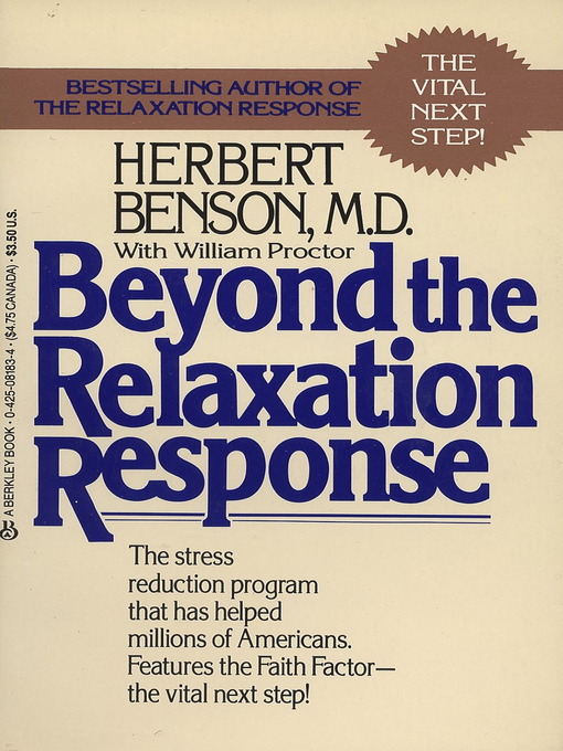 Title details for Beyond the Relaxation Response by Herbert Benson MD - Available